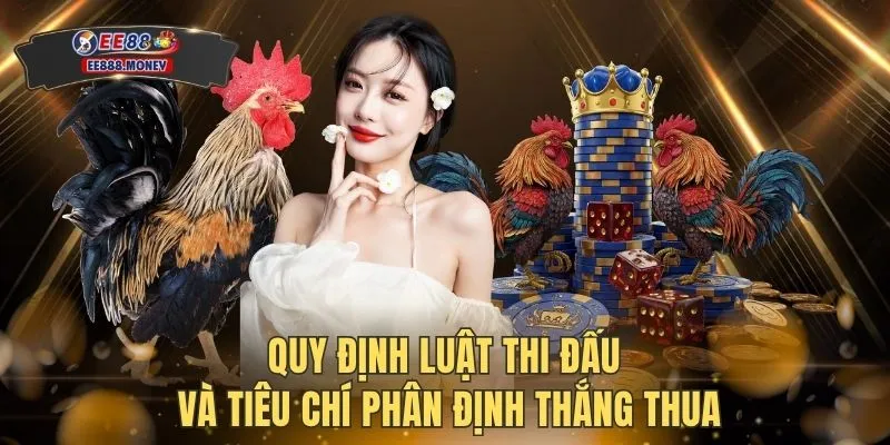 Quy định luật thi đấu và tiêu chí phân định thắng thua